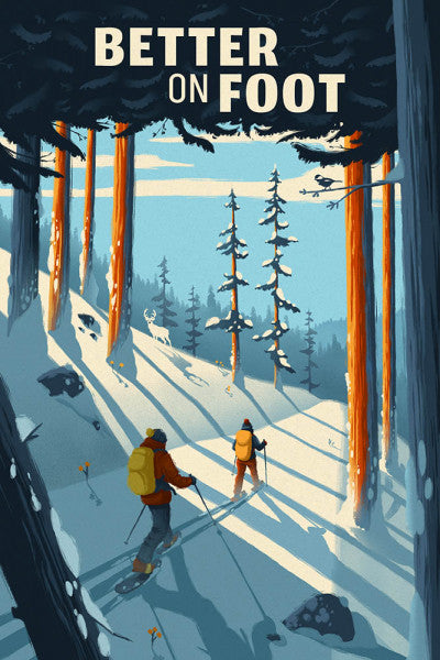 Better on Foot - Snowshoeing - Lantern Press Postcard