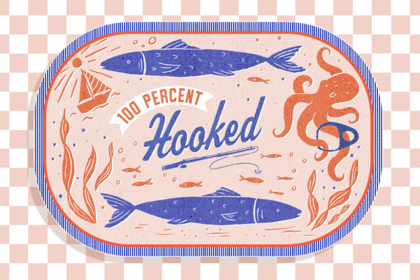 Dockside Series - 100% Hooked - Lantern Press Postcard